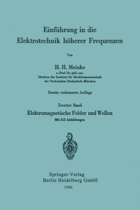 Einfuhrung in Die Elektrotechnik Hoherer Frequenzen