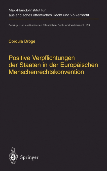 Positive Verpflichtungen der Staaten in der Europäischen Menschenrechtskonvention