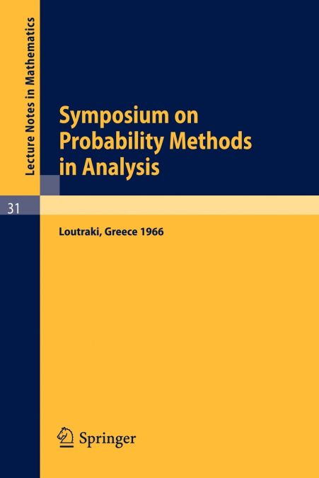 Symposium on Probability Methods in Analysis