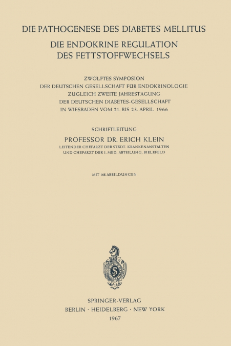 Die Pathogenese des Diabetes Mellitus