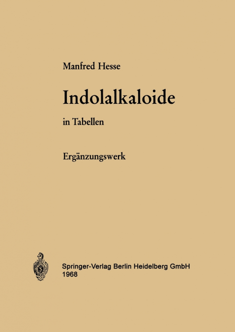 Indolalkaloide in Tabellen