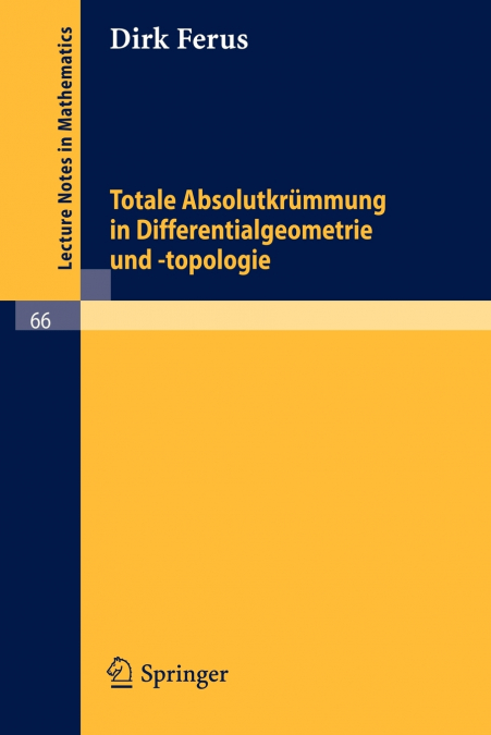 Totale Absolutkrümmung in Differentialgeometrie und -topologie