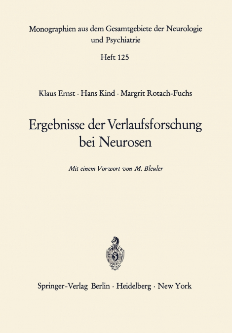 Ergebnisse der Verlaufsforschung bei Neurosen