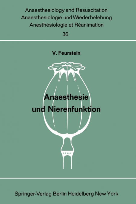 Anaesthesie Und Nierenfunktion