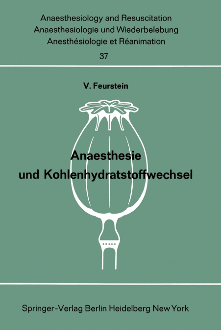 Anaesthesie und Kohlenhydratstoffwechsel