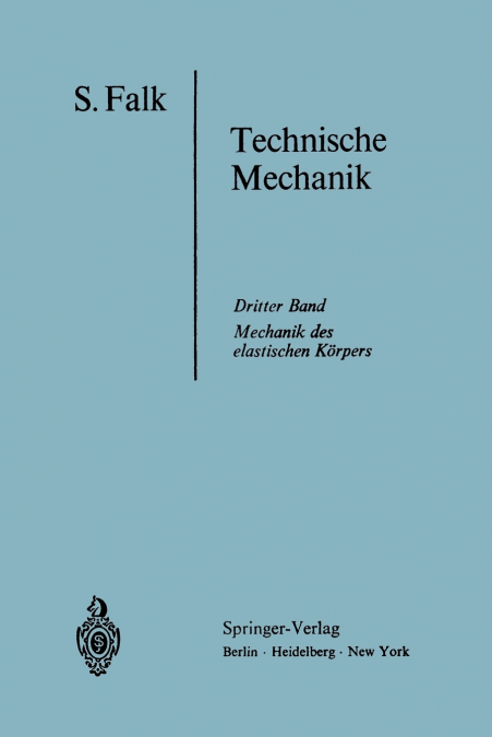 Lehrbuch Der Technischen Mechanik