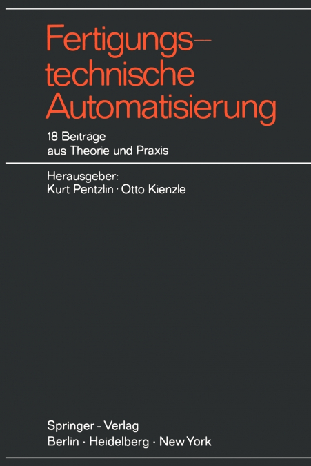 Fertigungstechnische Automatisierung