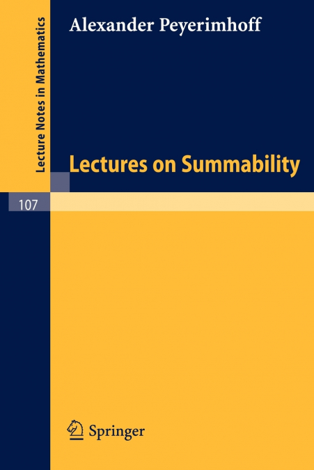 Lectures on Summability