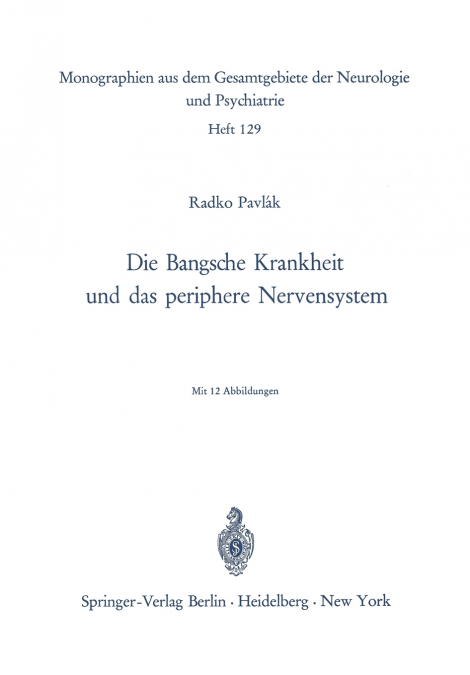 Die Bangsche Krankheit Und Das Periphere Nervensystem