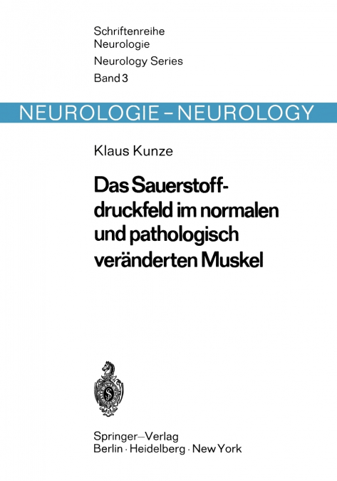 Das Sauerstoffdruckfeld Im Normalen Und Pathologisch Veranderten Muskel