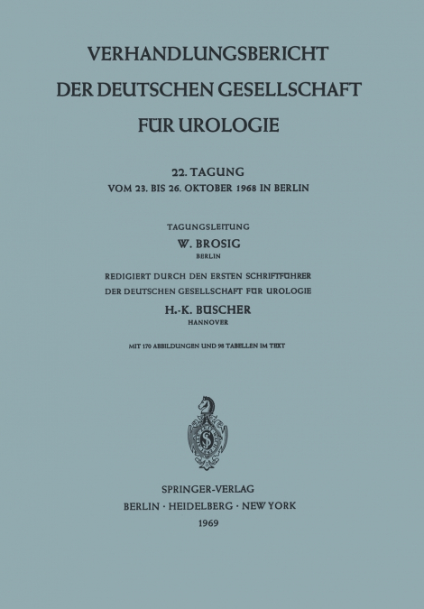 Verhandlungsbericht der Deutschen Gesellschaft für Urologie