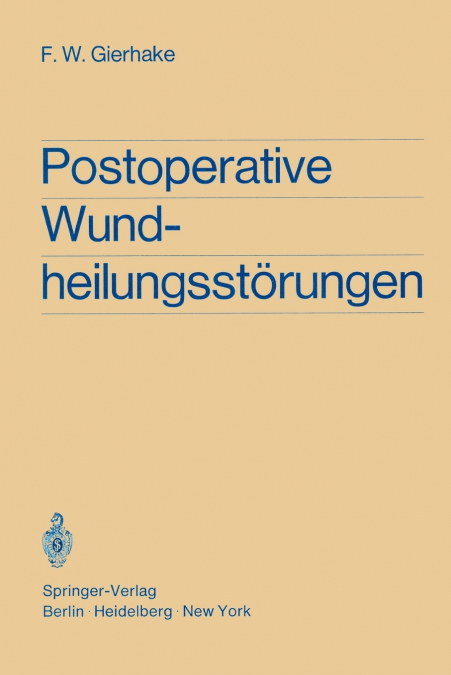 Postoperative Wundheilungsstorungen