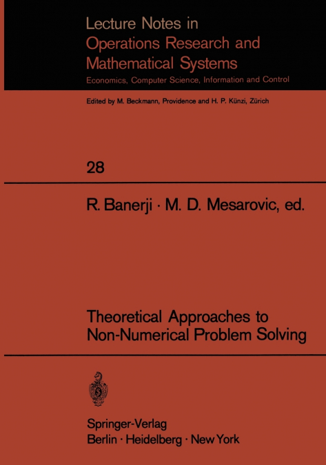Theoretical Approaches to Non-Numerical Problem Solving