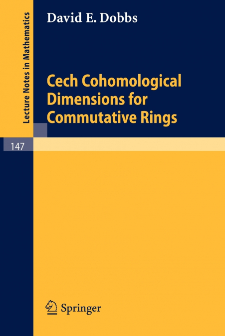 Cech Cohomological Dimensions for Commutative Rings