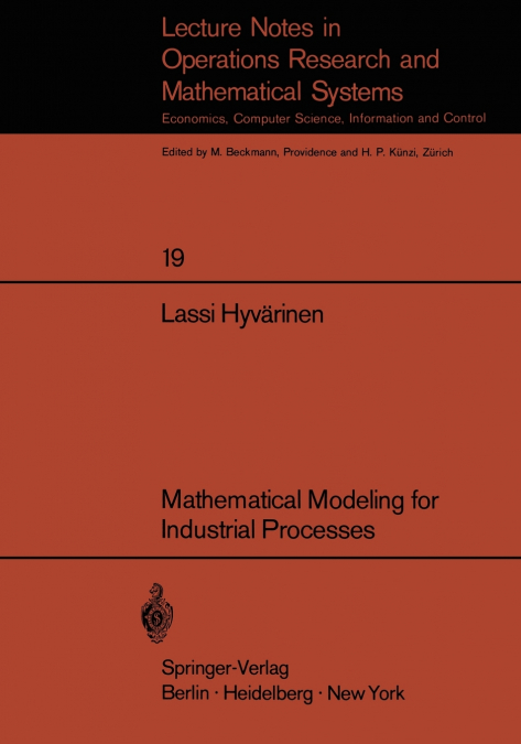 Mathematical Modeling for Industrial Processes