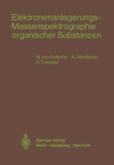 Elektronenanlagerungs-Massenspektrographie organischer Substanzen