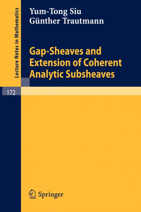 Gap-Sheaves and Extension of Coherent Analytic Subsheaves