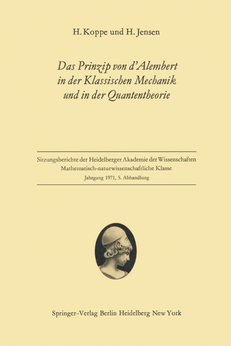 Das Prinzip Von D Alembert in Der Klassischen Mechanik Und in Der Quantentheorie