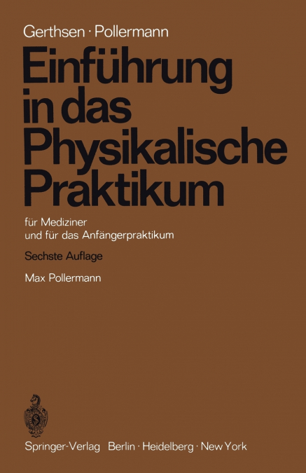 Einfuhrung in Das Physikalische Praktikum