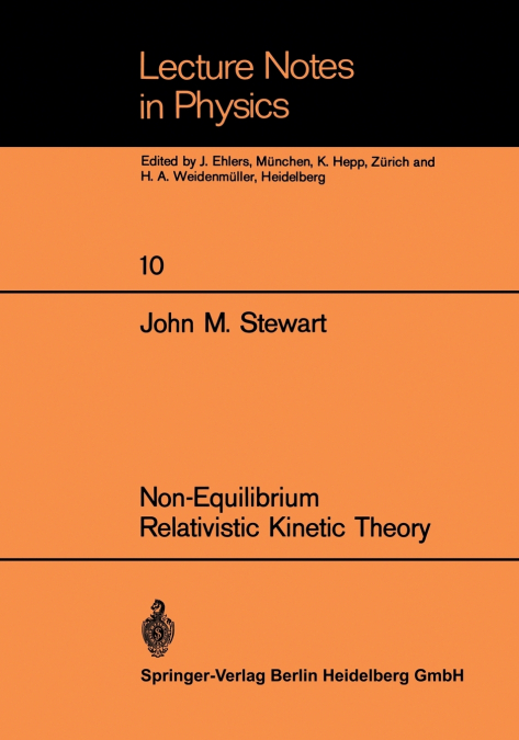 Non-Equilibrium Relativistic Kinetic Theory