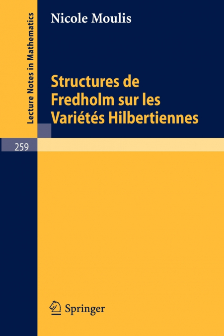Structures de Fredholm Sur Les Varietes Hilbertiennes