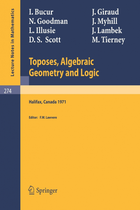 Toposes, Algebraic Geometry and Logic