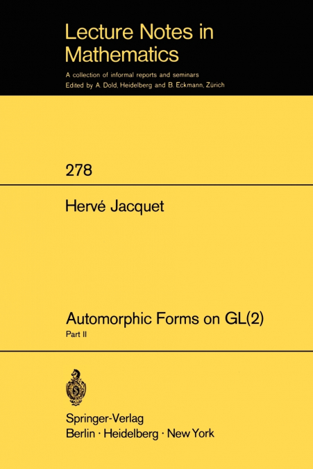 Automorphic Forms on GL (2)