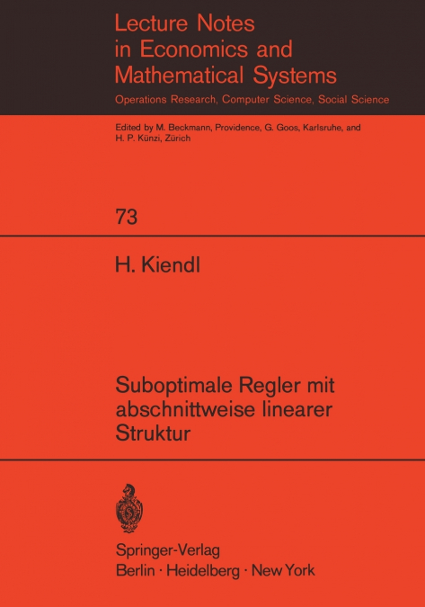 Suboptimale Regler mit abschnittweise linearer Struktur