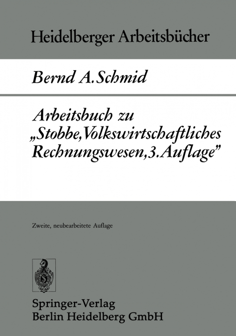 Arbeitsbuch zu „Stobbe, Volkswirtschaftliches Rechnungswesen, 3.Auflage'