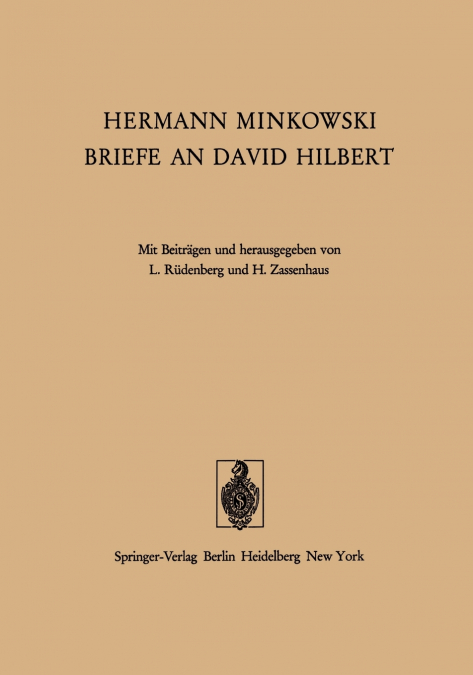 Hermann Minkowski Briefe an David Hilbert