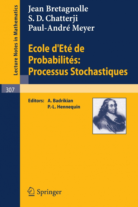 Ecole D’Ete de Probabilites