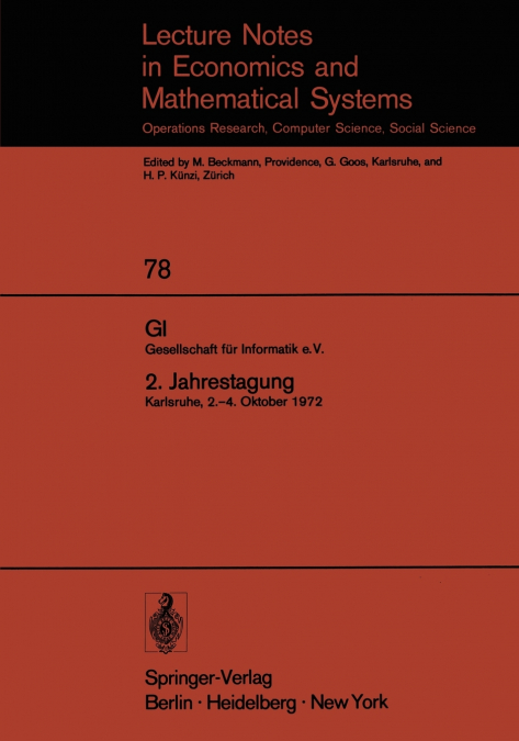 GI. Gesellschaft für Informatik e.V. 2. Jahrestagung