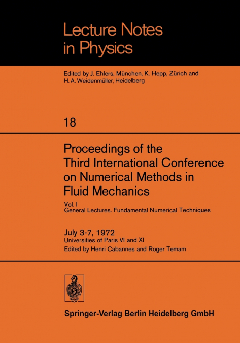 Proceedings of the Third International Conference on Numerical Methods in Fluid Mechanics