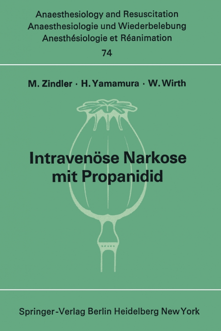 Intravenöse Narkose mit Propanidid