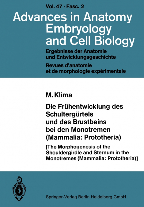 Die Fruhentwicklung Des Schultergurtels Und Des Brustbeins Bei Den Monotremen (Mammalia