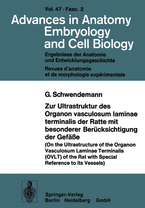 Zur Ultrastruktur des Organon vasculosum laminae terminalis der Ratte mit besonderer Berücksichtigung der Gefäße