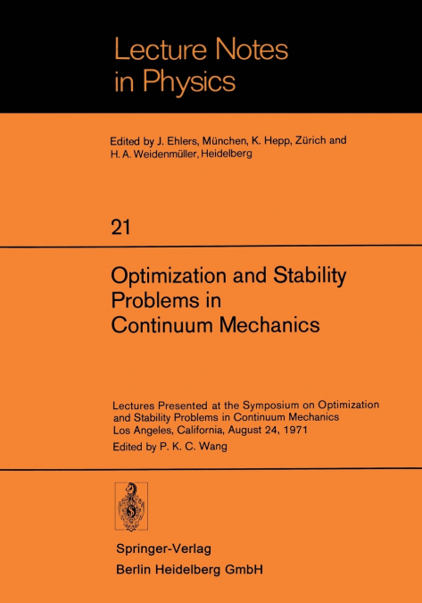 Optimization and Stability Problems in Continuum Mechanics