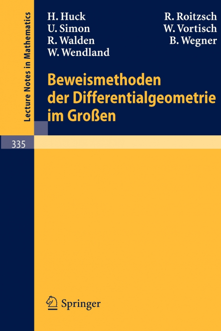 Beweismethoden Der Differentialgeometrie Im Grossen