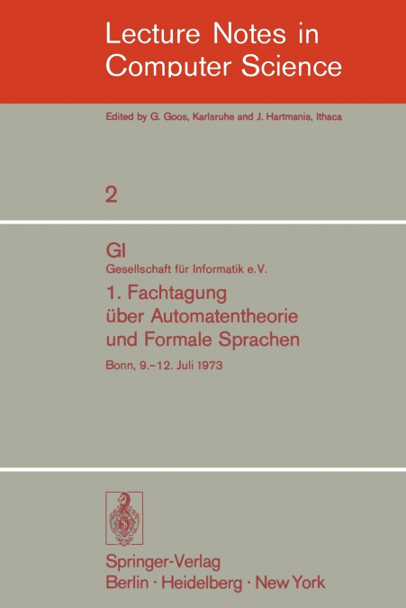 1. Fachtagung über Automatentheorie und Formale Sprachen