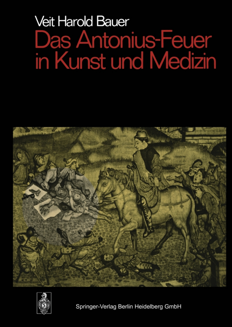 Das Antonius-Feuer in Kunst und Medizin