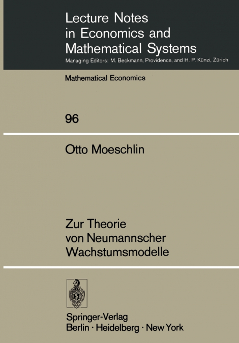 Zur Theorie von Neumannscher Wachstumsmodelle