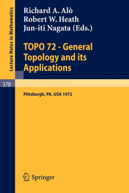 Topo 72 - General Topology and Its Applications