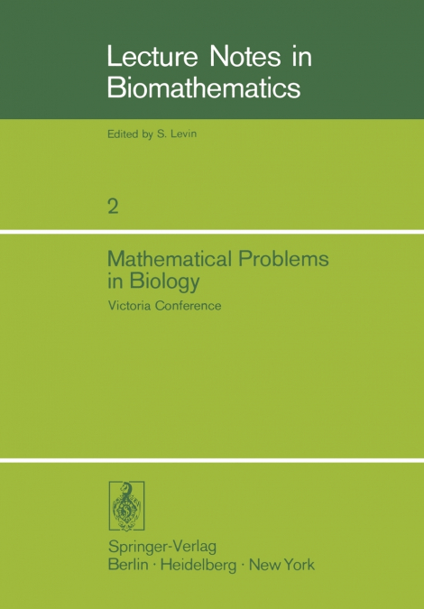 Mathematical Problems in Biology