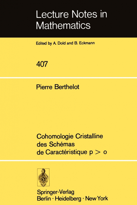 Cohomologie Cristalline des Schémas de caractéristique p > o
