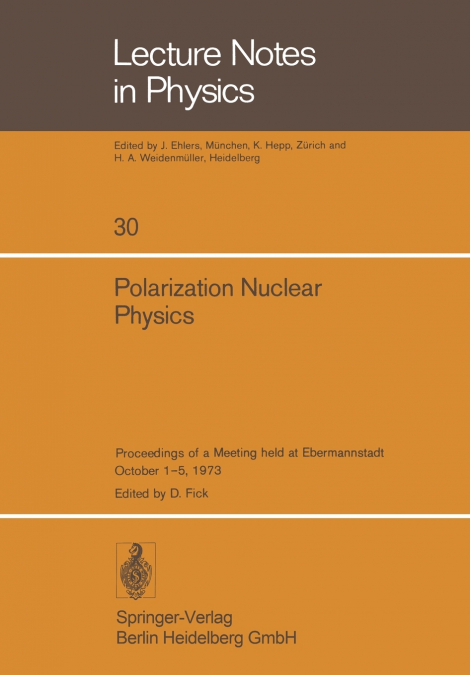 Polarization Nuclear Physics