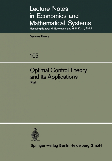 Optimal Control Theory and its Applications