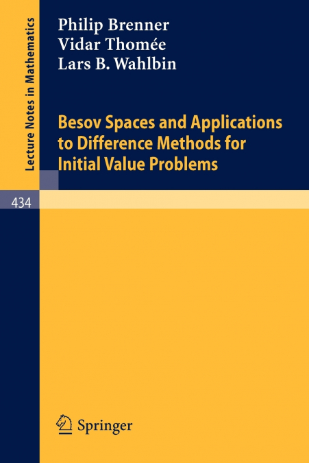 Besov Spaces and Applications to Difference Methods for Initial Value Problems