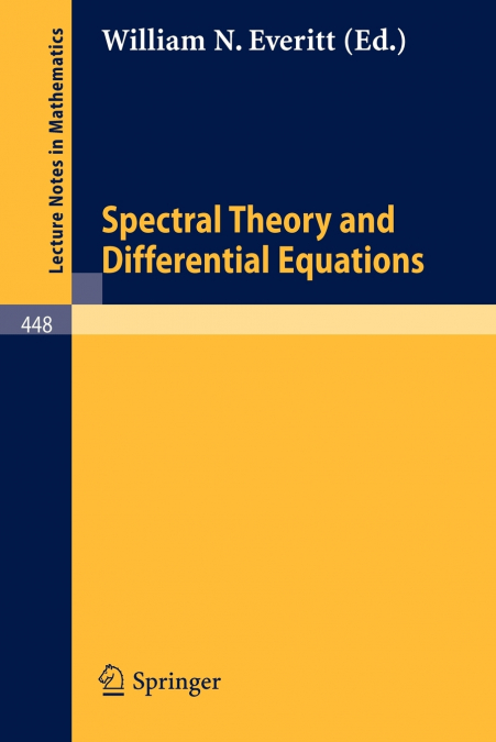 Spectral Theory and Differential Equations