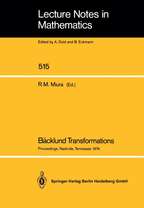 Bäcklund Transformations, the Inverse Scattering Method, Solitons, and Their Applications