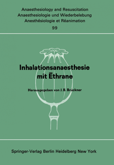 Inhalationsanaesthesie mit Ēthrane